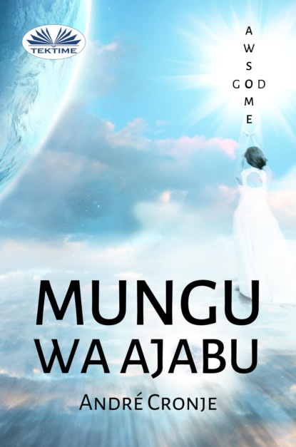 Mungu Wa Ajabu