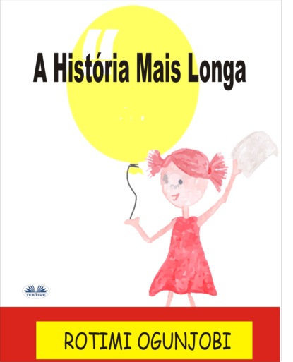 A História Mais Longa