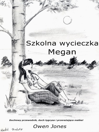 Szkolna Wycieczka Megan