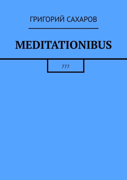 Meditationibus. 777