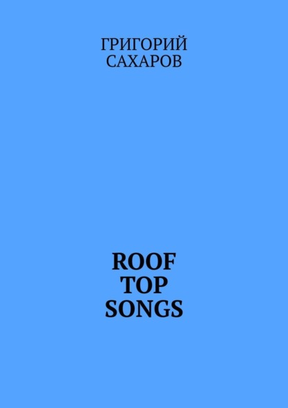 Roof top songs