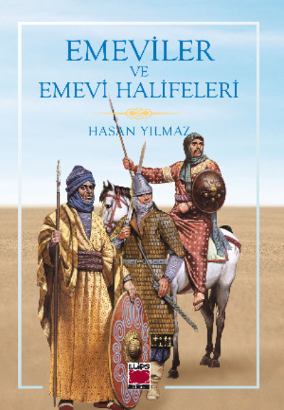 Emeviler ve Emevi Halifeleri