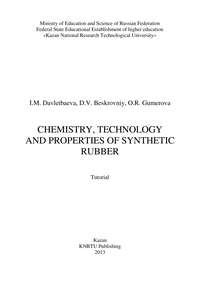 Chemistry, Technology and Properties of Synthetic Rubber