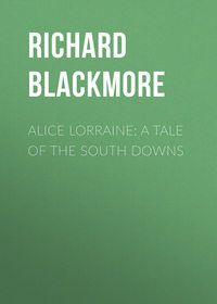 Alice Lorraine: A Tale of the South Downs