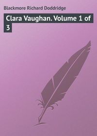 Clara Vaughan. Volume 1 of 3