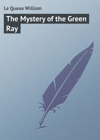 The Mystery of the Green Ray