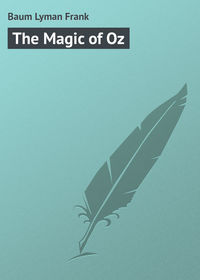 The Magic of Oz