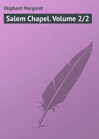 Salem Chapel. Volume 2/2