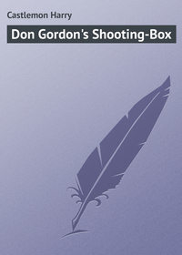 Don Gordon&apos;s Shooting-Box