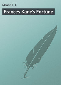Frances Kane's Fortune