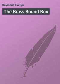 The Brass Bound Box