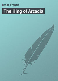 The King of Arcadia