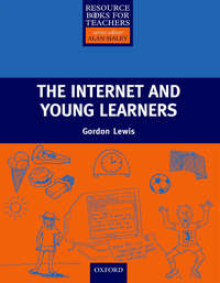 The Internet and Young Learners