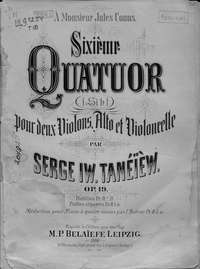 Sixieme Quatuor (Sib.) pour 2 Violons, Alto et Violoncelle par Serge Taneieew