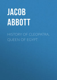 History of Cleopatra, Queen of Egypt