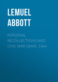 Personal Recollections and Civil War Diary, 1864