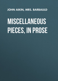 Miscellaneous Pieces, in Prose