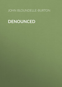 Denounced