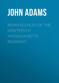 Reminiscences of the Nineteenth Massachusetts regiment