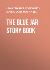 The Blue Jar Story Book