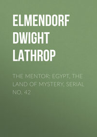The Mentor: Egypt, The Land of Mystery, Serial No. 42