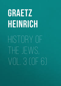 History of the Jews, Vol. 3 (of 6)