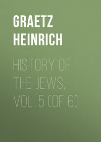 History of the Jews, Vol. 5 (of 6)