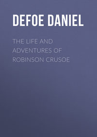 The Life and Adventures of Robinson Crusoe