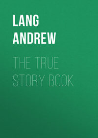 The True Story Book