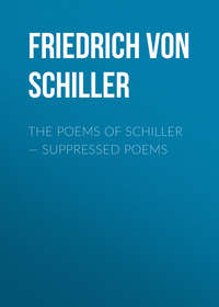 The Poems of Schiller — Suppressed poems