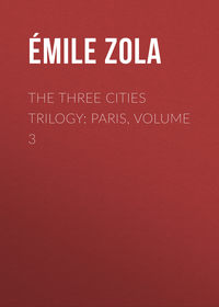 The Three Cities Trilogy: Paris, Volume 3