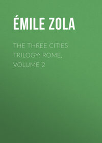 The Three Cities Trilogy: Rome, Volume 2