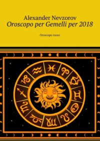 Oroscopo per Gemelli per 2018. Oroscopo russo