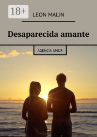 Desaparecida amante. Agencia Amur