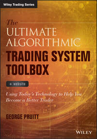 The Ultimate Algorithmic Trading System Toolbox + Website. Using Today's Technology To Help You Become A Better Trader
