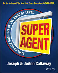 Super Agent. Real Estate Success At The Highest Level