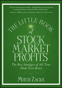 The Little Book of Stock Market Profits. The Best Strategies of All Time Made Even Better