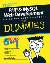 PHP and MySQL Web Development All-in-One Desk Reference For Dummies