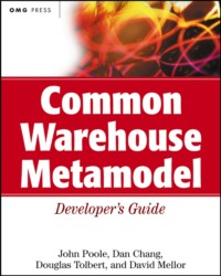 Common Warehouse Metamodel Developer&apos;s Guide