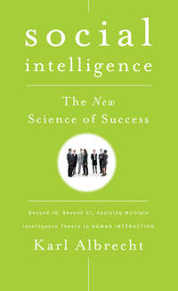 Social Intelligence. The New Science of Success