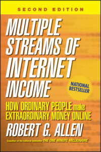 Multiple Streams of Internet Income. How Ordinary People Make Extraordinary Money Online