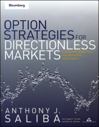 Option Strategies for Directionless Markets. Trading with Butterflies, Iron Butterflies, and Condors