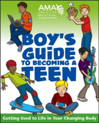 American Medical Association Boy&apos;s Guide to Becoming a Teen