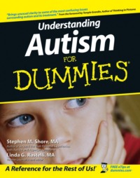 Understanding Autism For Dummies