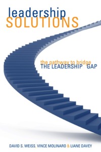 Leadership Solutions. The Pathway to Bridge the Leadership Gap