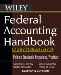 Federal Accounting Handbook. Policies, Standards, Procedures, Practices