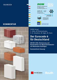 Der Eurocode 6 für Deutschland. DIN EN 1996 - Kommentierte Fassung