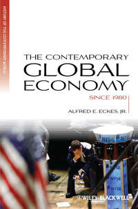 The Contemporary Global Economy. A History since 1980