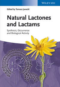 Natural Lactones and Lactams. Synthesis, Occurrence and Biological Activity