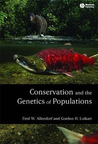 Conservation and the Genetics of Populations